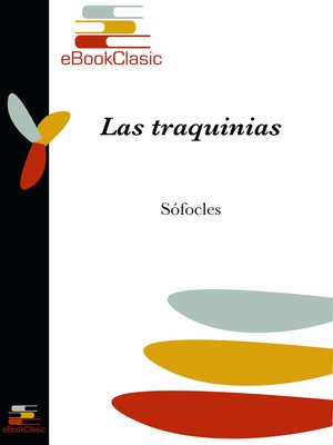 cover image of Las traquinias (Anotado)